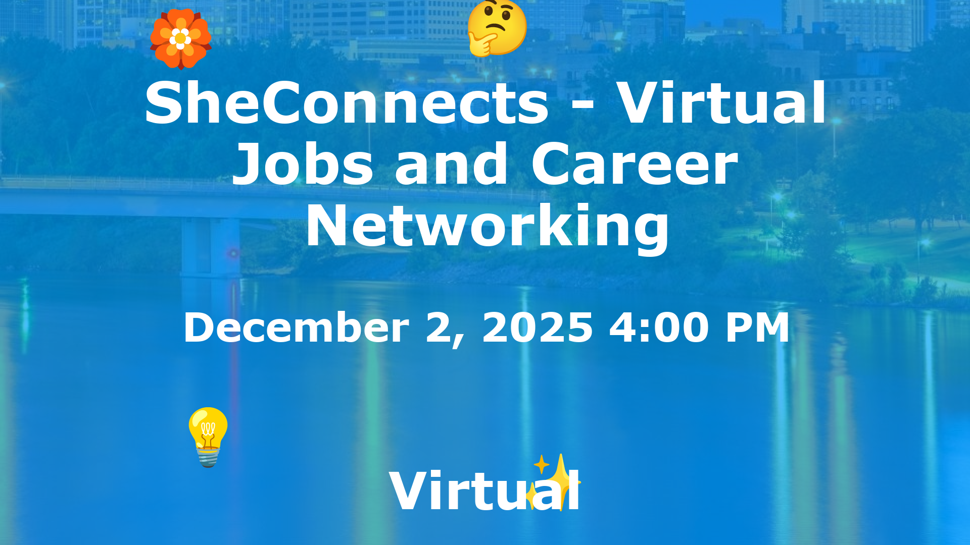SheConnects - Virtual Jobs and Career Networking event image